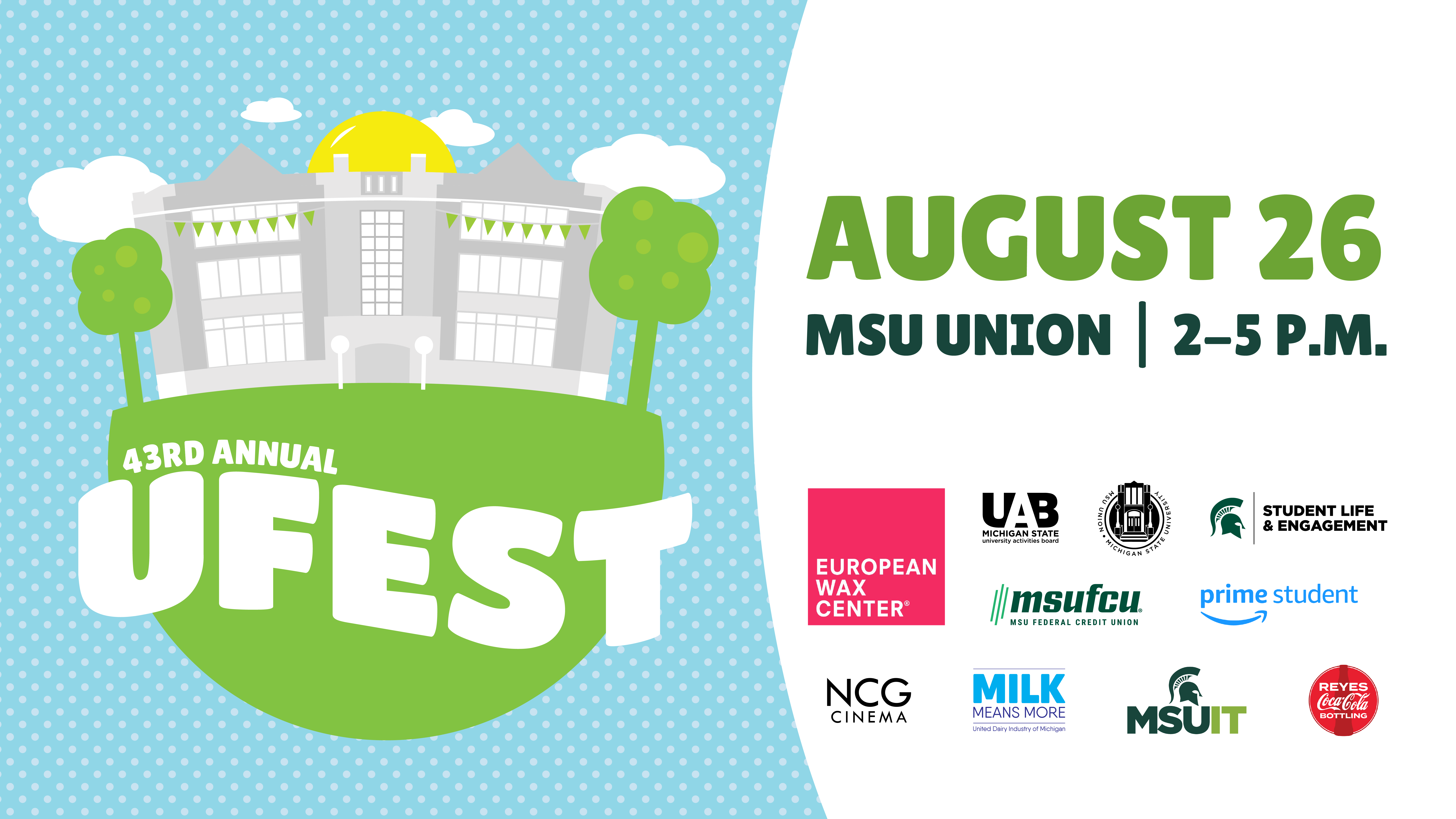 UFest event poster including drawing of MSU Union and event sponsor logos.