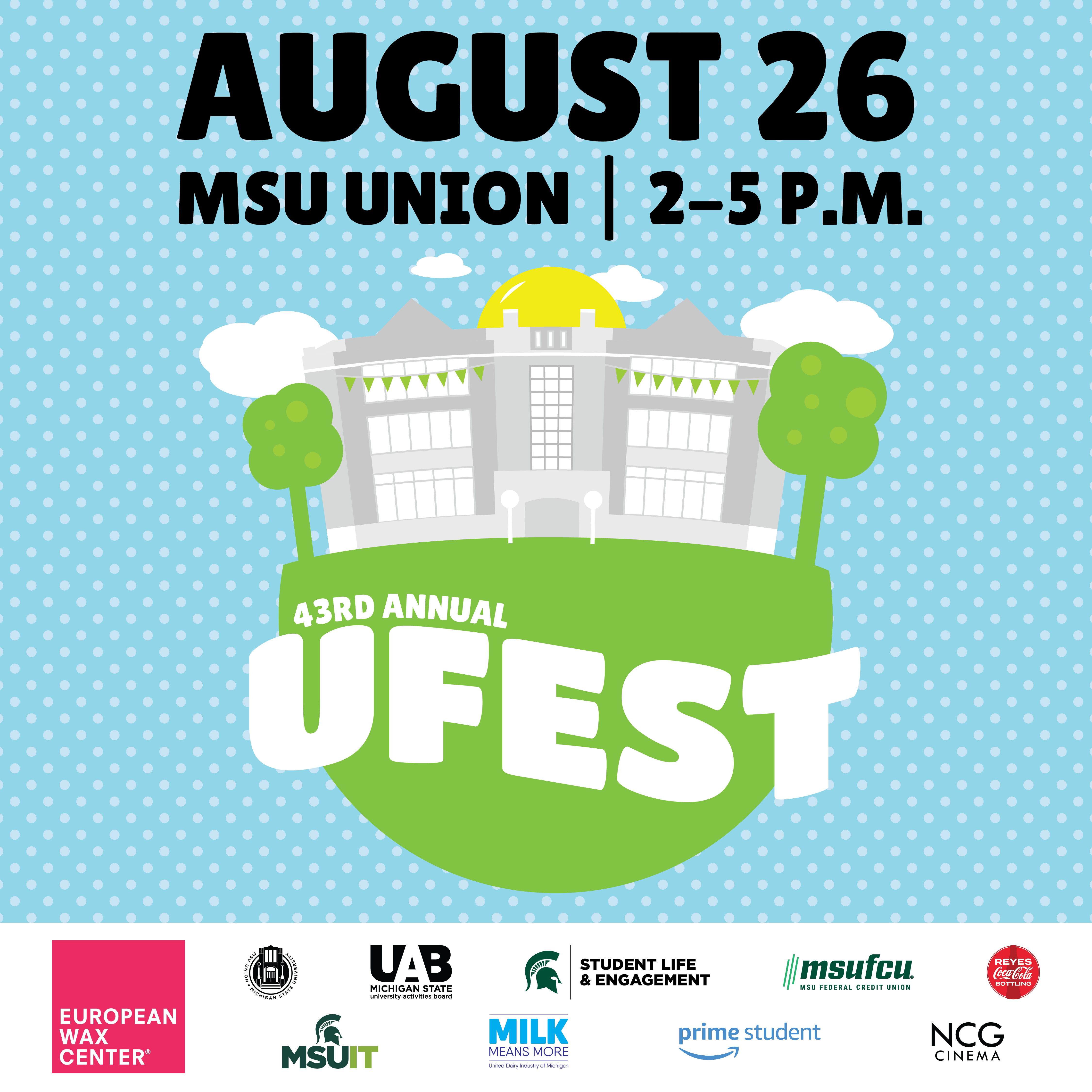 UFest event poster including drawing of MSU Union